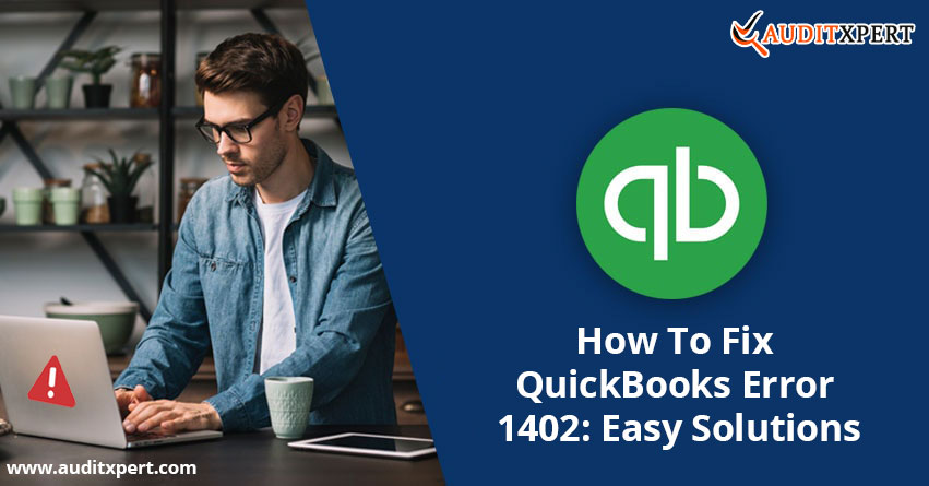 QuickBooks error 1402