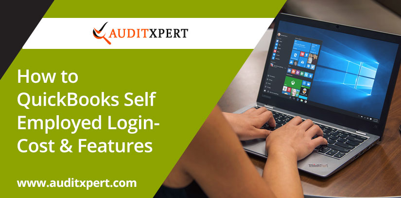 How to QuickBooks Self Employed Login-Cost & Features